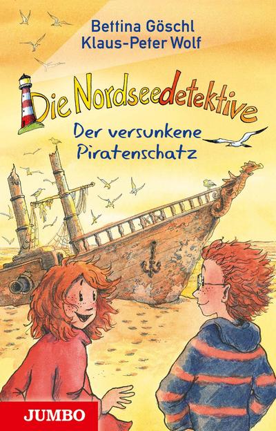 Die Nordseedetektive [5] - Der versunkene Piratenschatz