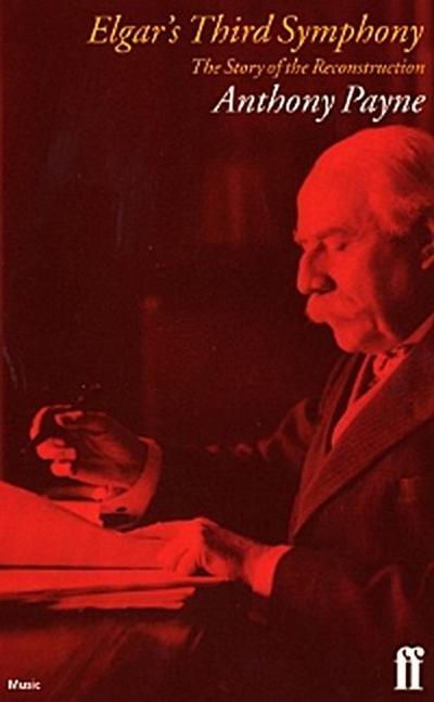 Elgar’s Third Symphony