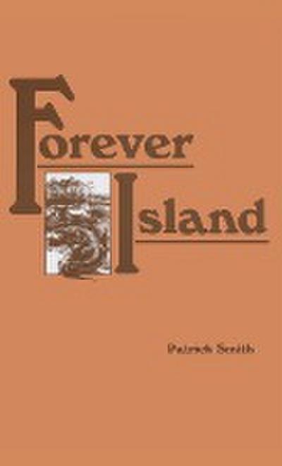 Smith, P: Forever Island