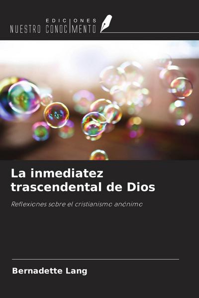 La inmediatez trascendental de Dios