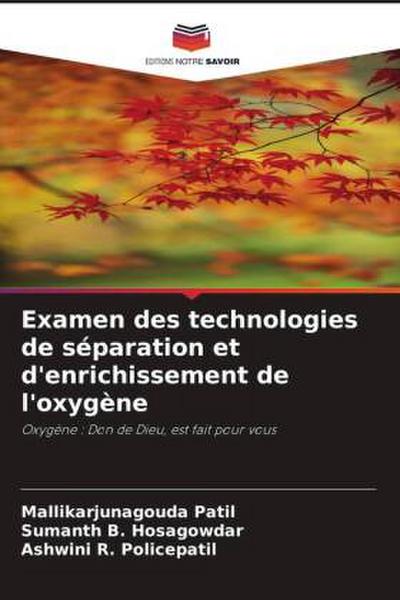 Examen des technologies de séparation et d’enrichissement de l’oxygène