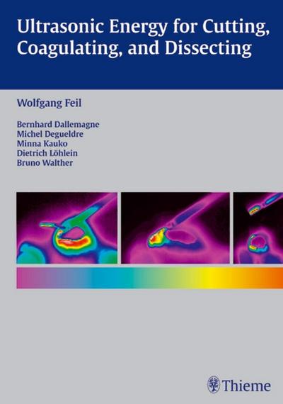 Ultrasonic Energy for Cutting, Coagulating, and Dissecting