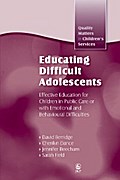 Educating Difficult Adolescents