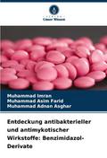 Entdeckung antibakterieller und antimykotischer Wi