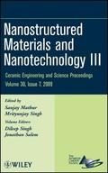 Nanostructured Materials and Nanotechnology III