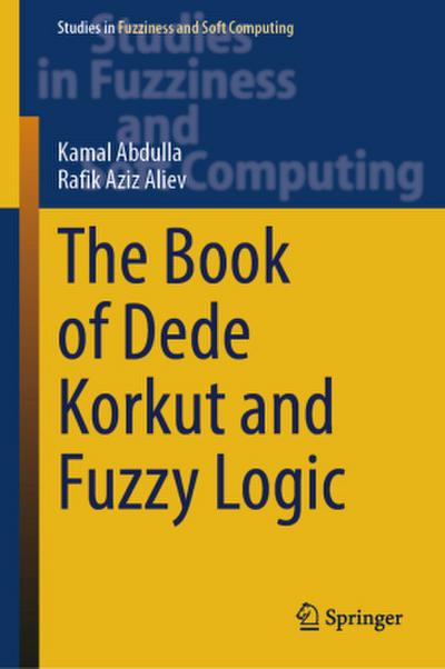 The Book of Dede Korkut and Fuzzy Logic