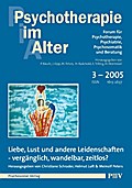 Psychotherapie im Alter Nr.7: Liebe, Lust und ande