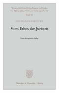 Vom Ethos der Juristen.
