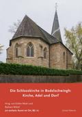 Die Schlosskirche in Bodelschwingh: Kirche, Adel u ...