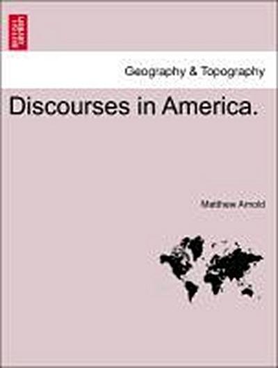 Discourses in America.