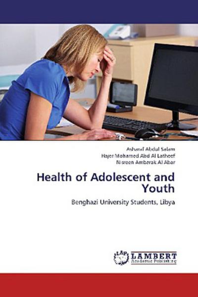 Health of Adolescent and Youth