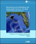 Monitoring and Modeling the Deepwater Horizon Oil 