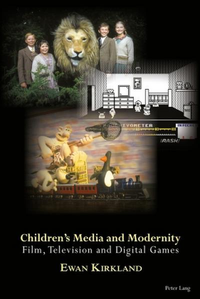 Children’s Media and Modernity