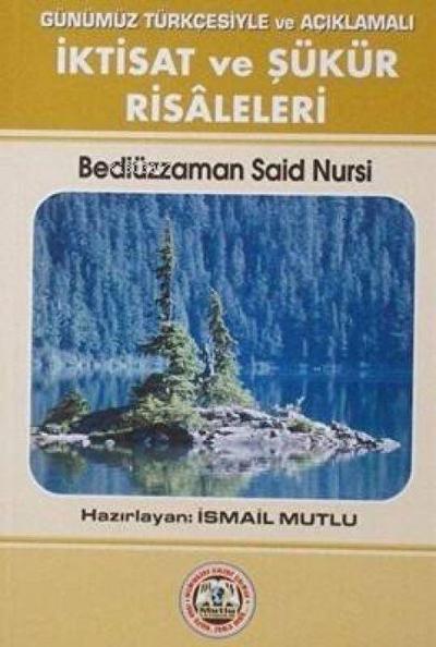 Iktisat ve Sükür Risaleleri Cep Boy