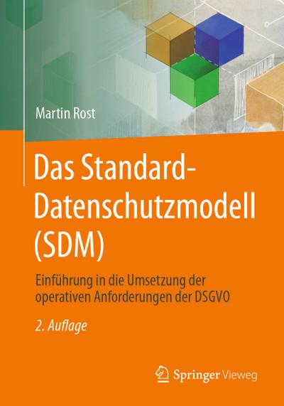 Das Standard-Datenschutzmodell (SDM)