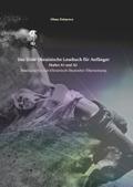 Das Erste Ukrainische Lesebuch für Anfänger