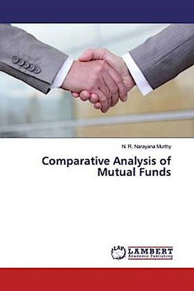 Comparative Analysis of Mutual Funds