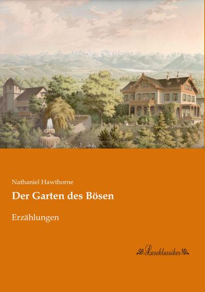 Der Garten des Bösen