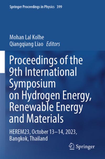 Proceedings of the 9th International Symposium on Hydrogen Energy, Renewable Energy and Materials