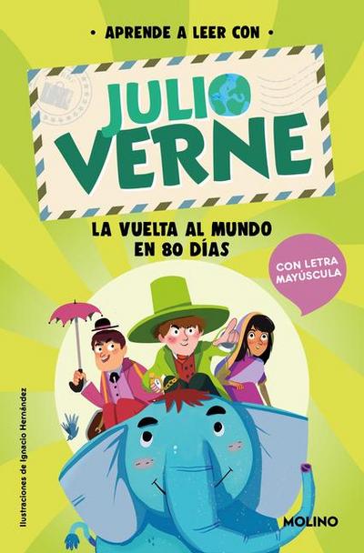 Phonics in Spanish-Aprende a Leer Con Verne: La Vuelta Al Mundo En 80 Días / PHO Nics in Spanish-Around the World in 80 Days