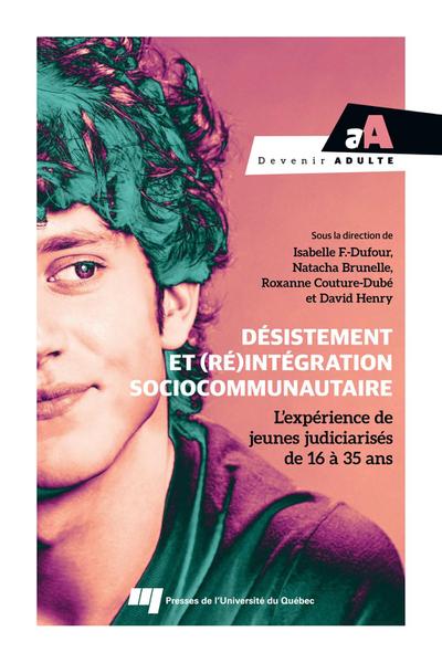 Desistement et (re)integration sociocommunautaire