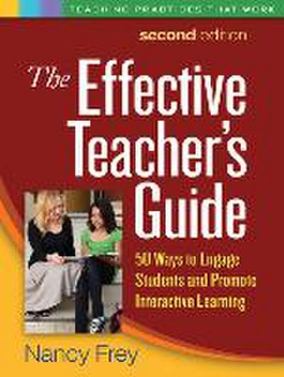 The Effective Teacher’s Guide