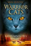 Warrior Cats. Geheimnis des Waldes: I, Band 3