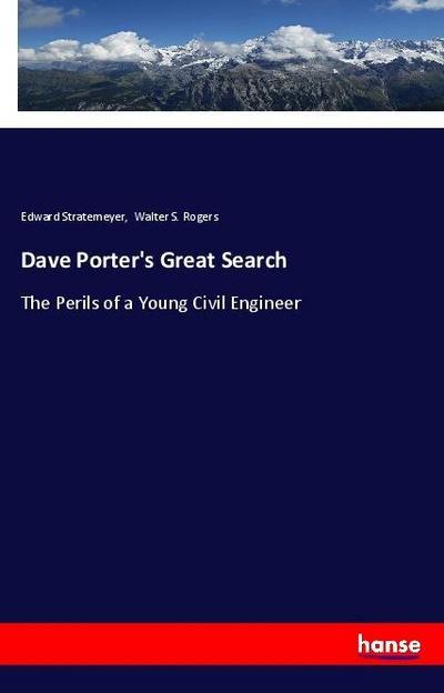 Dave Porter’s Great Search