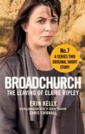 Broadchurch: The Leaving of Claire Ripley (Story 7