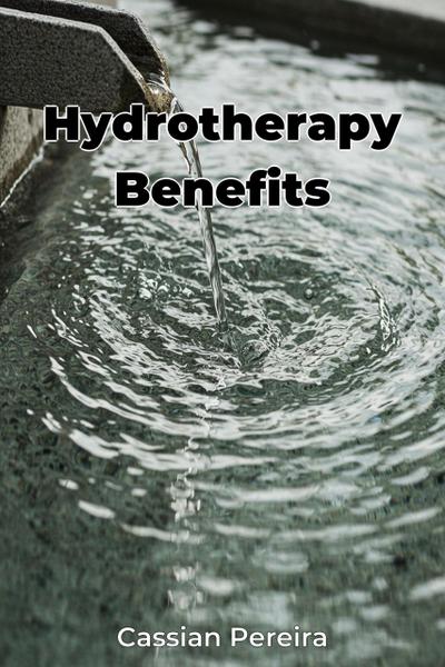 Hydrotherapy Benefits