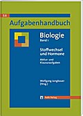 Aufgabenhandbuch Biolgoie SII / Stoffwechsel und H