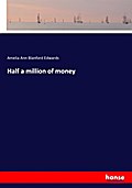 Half a million of money