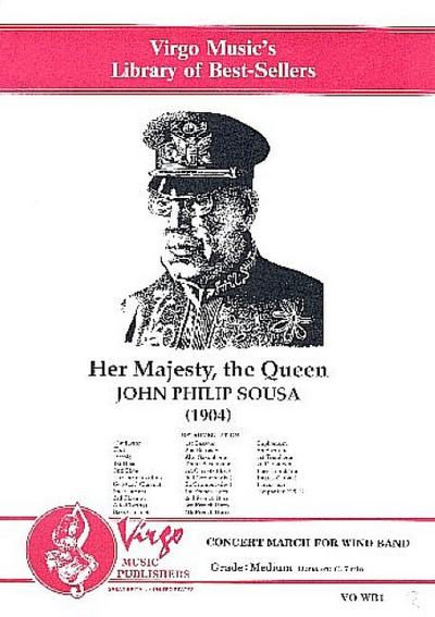 Her Majesty the Queen:for concert band