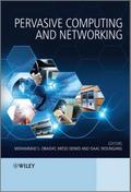 Pervasive Computing and Networking