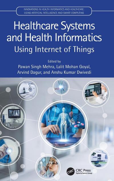 Healthcare Systems and Health Informatics