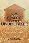 No Comfort for the Undertaker