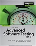 Advanced Software Testing - Vol. 2, 2nd Edition