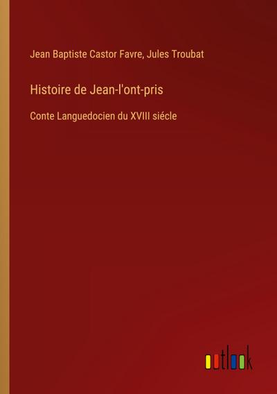 Histoire de Jean-l’ont-pris
