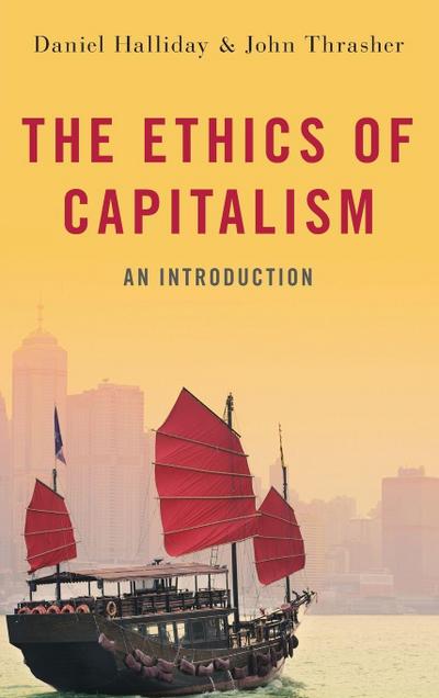 The Ethics of Capitalism