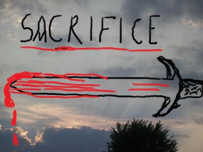 Sacrafice