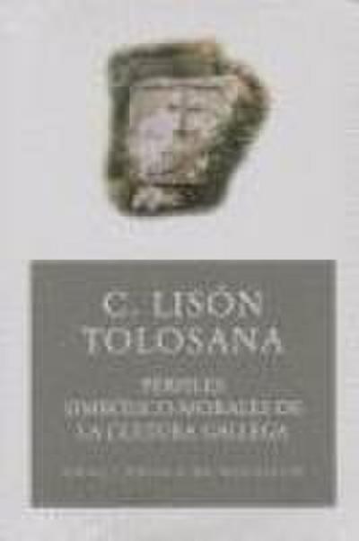 Perfiles simbólico-morales de la cultura gallega