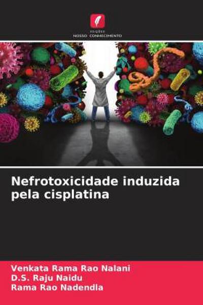Nefrotoxicidade induzida pela cisplatina