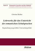 Lehrwerke für den Unterricht der romanischen Schulsprachen