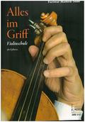 Alles im Griff. Violinschule ab 6 Jahren