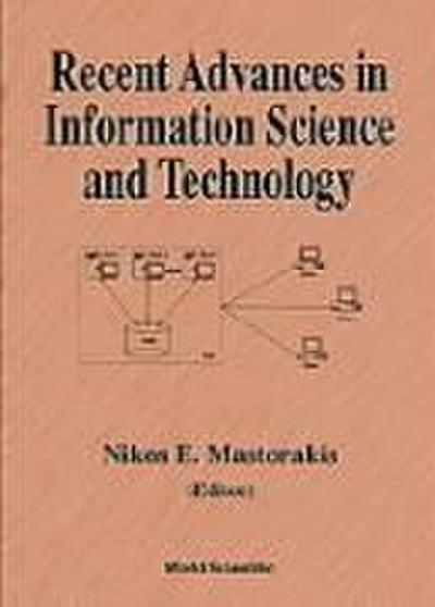 Recent Advances in Information Science and Technology