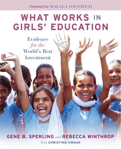 What Works in Girls’ Education