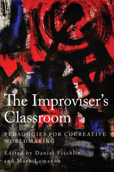 The Improviser’s Classroom