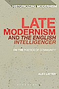 Late Modernism and ’The English Intelligencer’