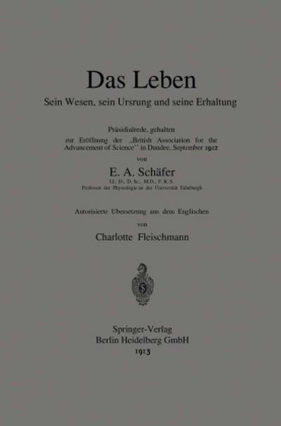 Das Leben Sein Wesen, sein Ursprung und seine Erhaltung