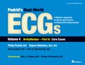 Podrid’s Real-World ECGs: Volume 4A, Arrhythmias [Core Cases]
